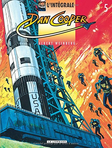 Dan Cooper : l'intégrale. Vol. 5