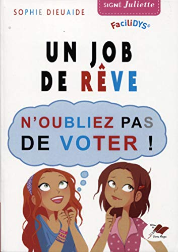Un job de rêve : n'oubliez pas de voter !