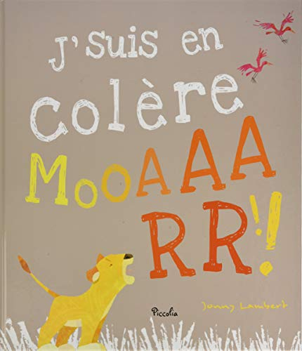 J'suis en colère, mooaaarr !!