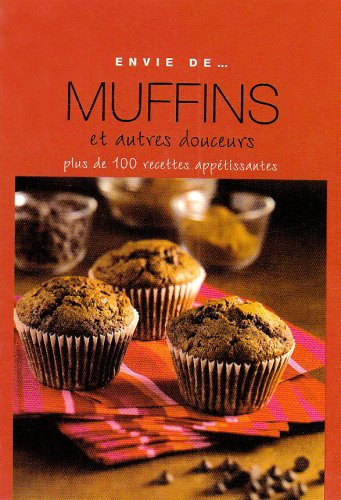 Muffins et autres douceurs