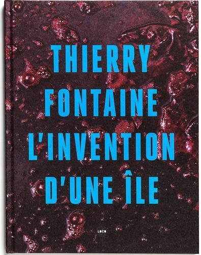 L'invention d'une île