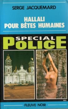 hallali pour bêtes humaines (spécial police)