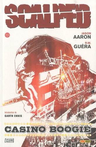 Scalped. Vol. 2. Casino Boogie