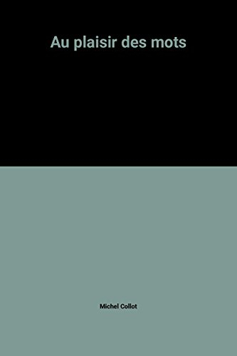 Au plaisir des mots : lectures et langage 6e, livre du professeur