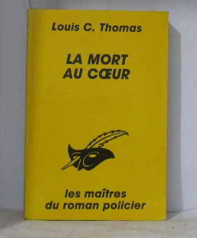 La Mort au coeur