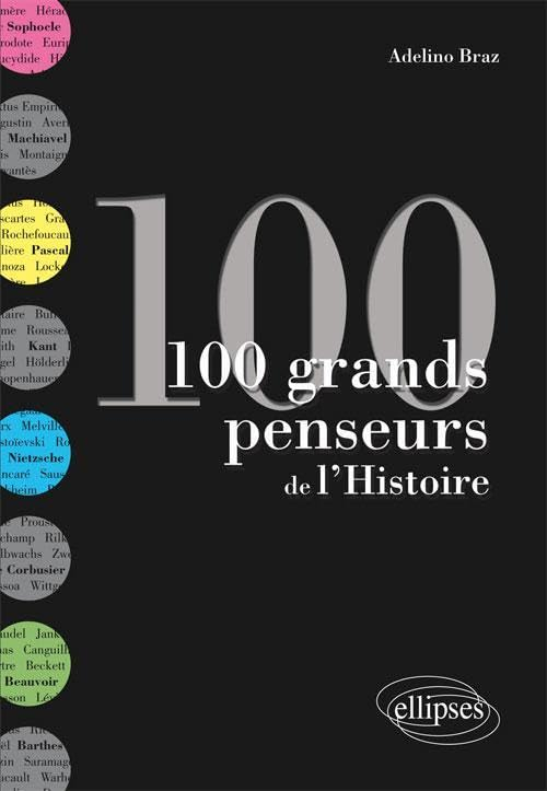 100 grands penseurs de l'histoire