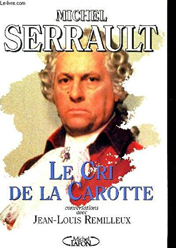 le cri de la carotte