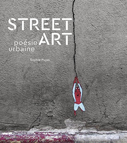 street art - poésie urbaine
