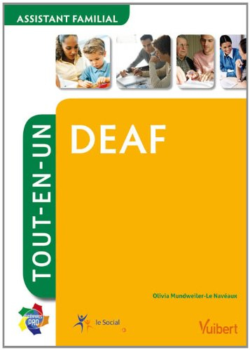 DEAF, assistant familial : tout-en-un