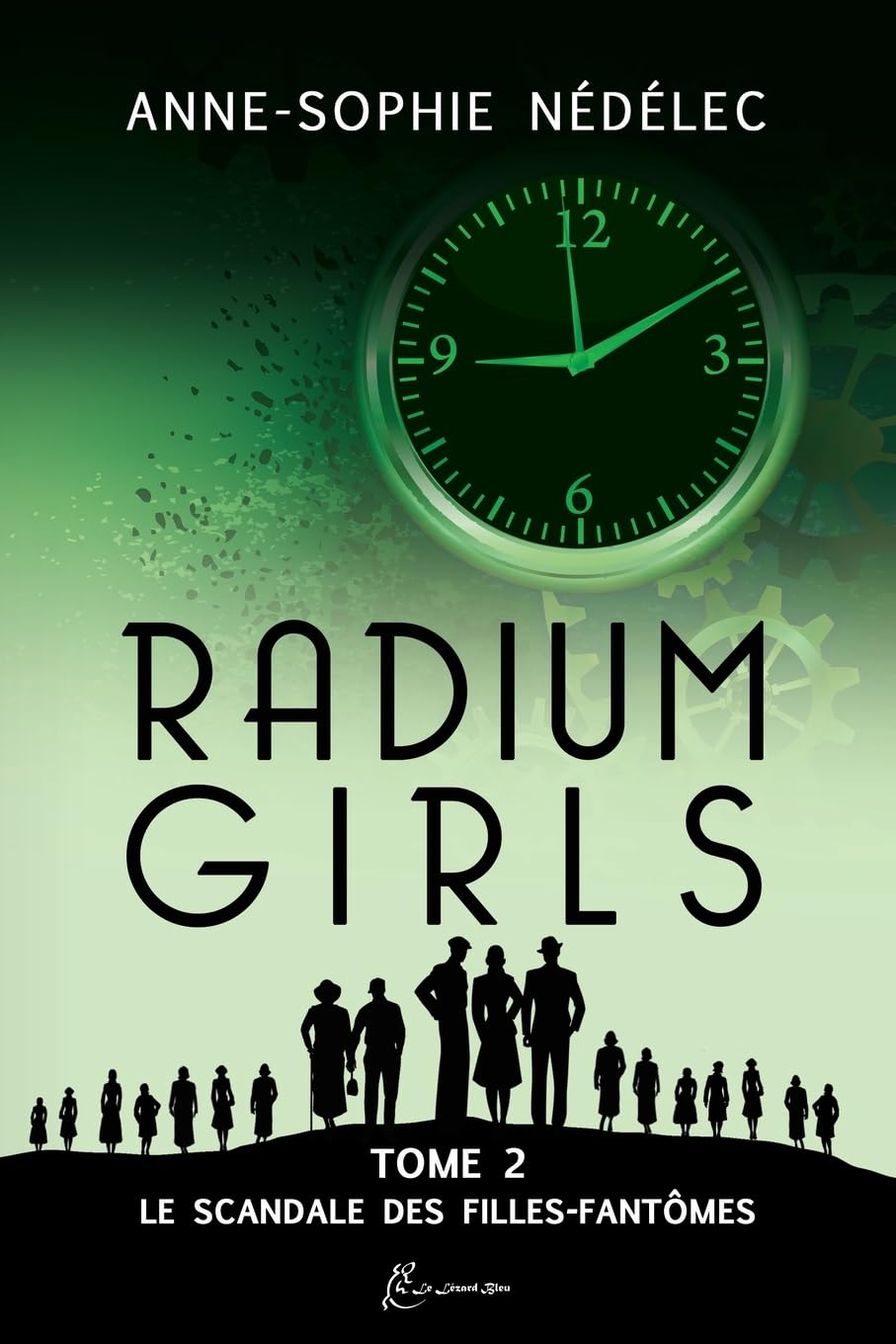 Radium Girls - Tome 2: Le Scandale des Filles-Fantômes