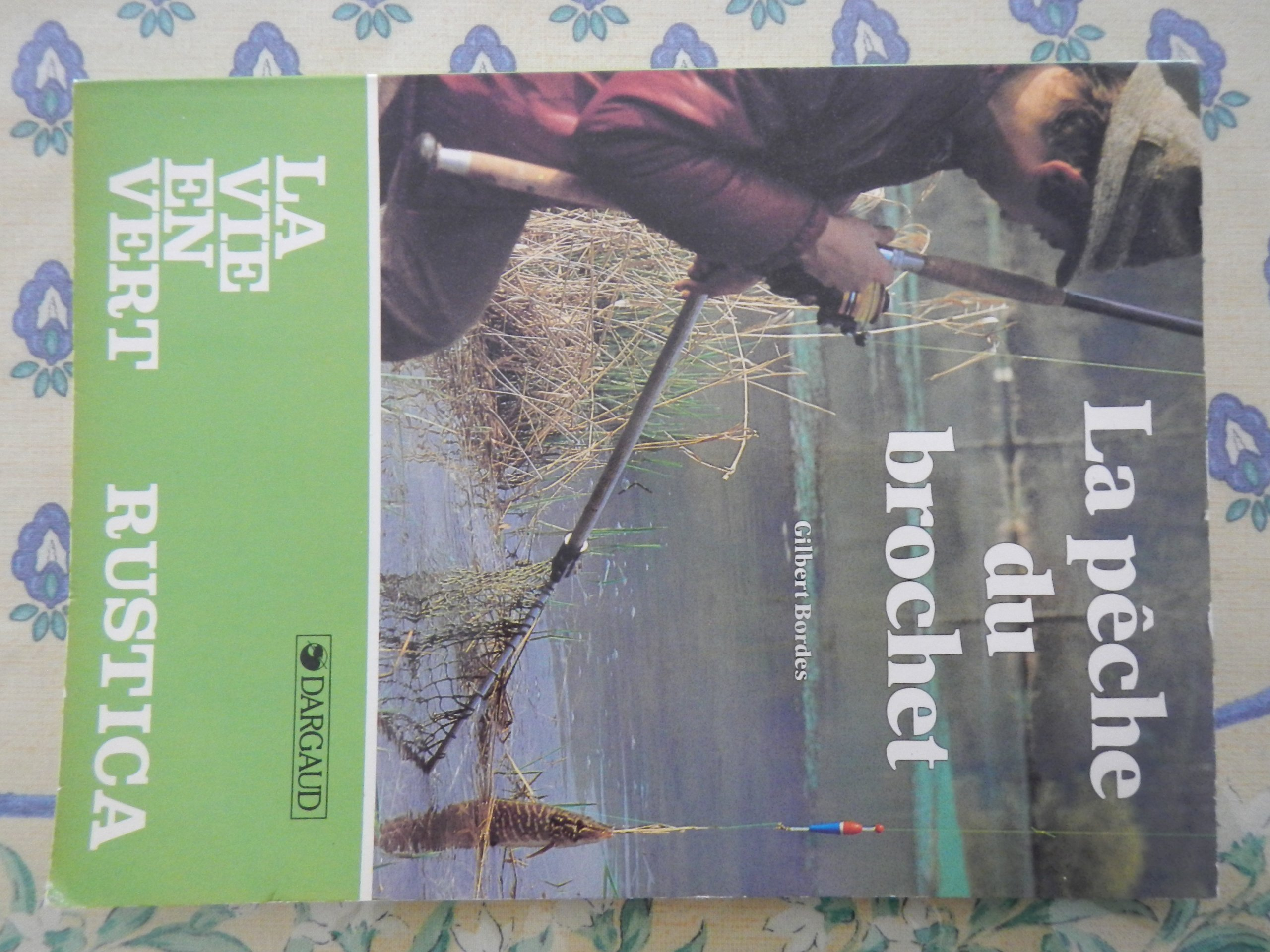 La Pêche du brochet (La Vie en vert)