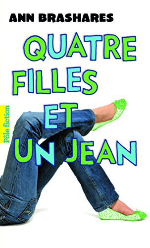 Quatre filles et un jean. Vol. 1