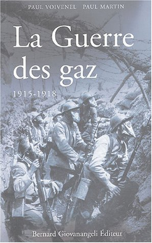 La guerre des gaz : 1915-1918
