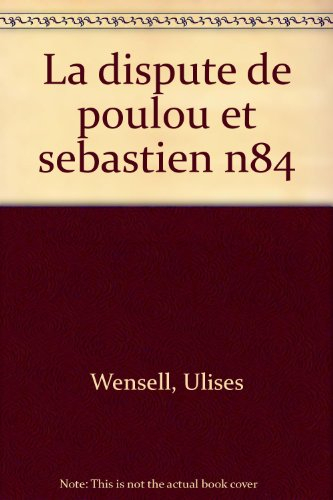 la dispute de poulou et sébastien