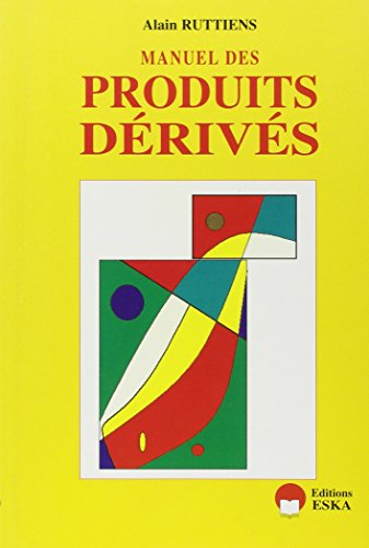 Manuel des produits dérivés