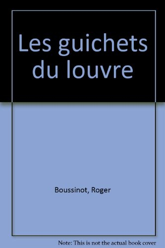 Les guichets du Louvre