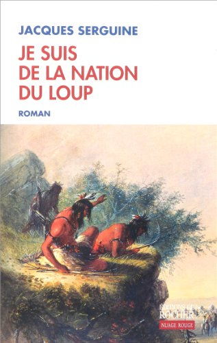 Je suis de la nation du loup