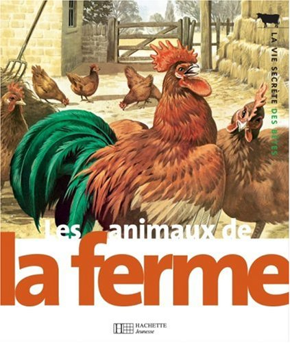 Les animaux de la ferme