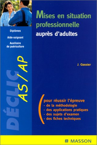 Mise en situation professionnelle auprès d'adultes