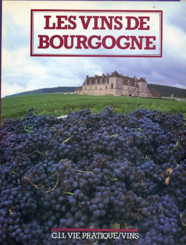 les vins de bourgogne