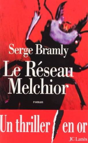 Le réseau Melchior