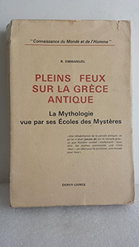 Pleins Feux Sur Grece Antique