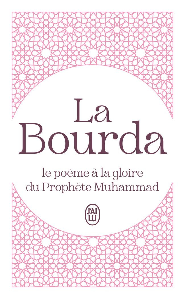 La Bourda : le poème à la gloire du prophète Muhammad