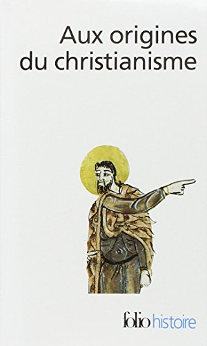 Aux origines du christianisme