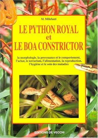 le python royal et le boa constrictor