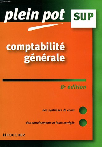 Comptabilité générale : enseignement supérieur, BTS, DUT tertiaires