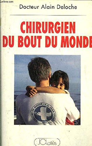 Chirurgien du bout du monde