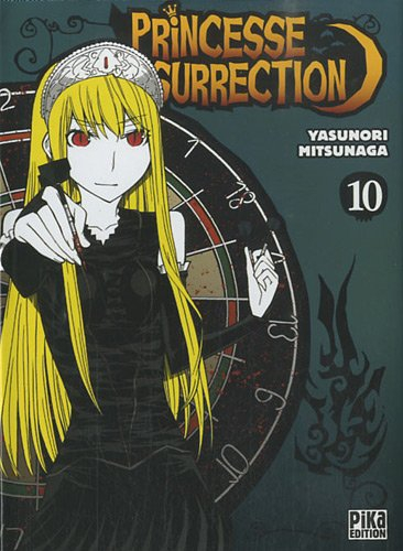 Princesse résurrection. Vol. 10