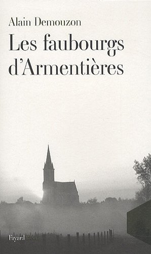 Les faubourgs d'Armentières : récit