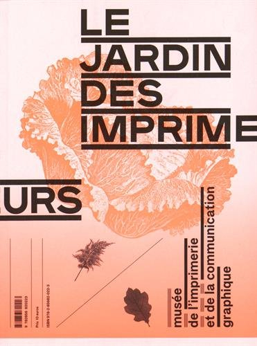le jardin des imprimeurs