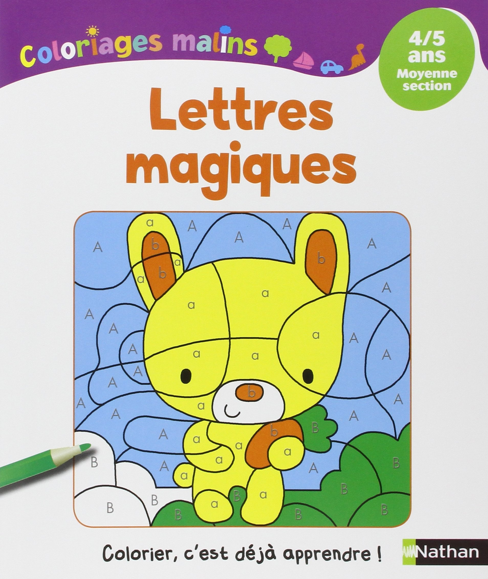 Lettres magiques : 4-5 ans, moyenne section