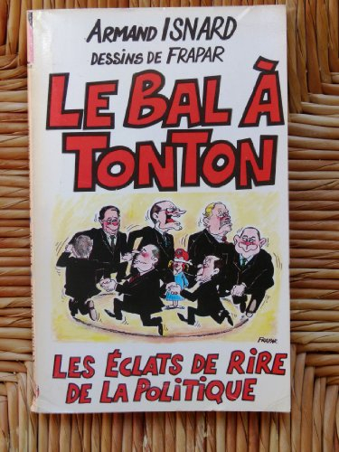 Le Bal à Tonton