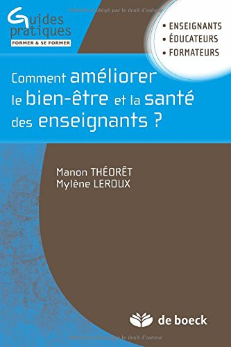 Comment améliorer le bien-être et la santé des enseignants ? : des ressources pour la résilience édu