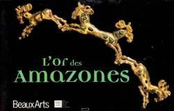 L'or des Amazones