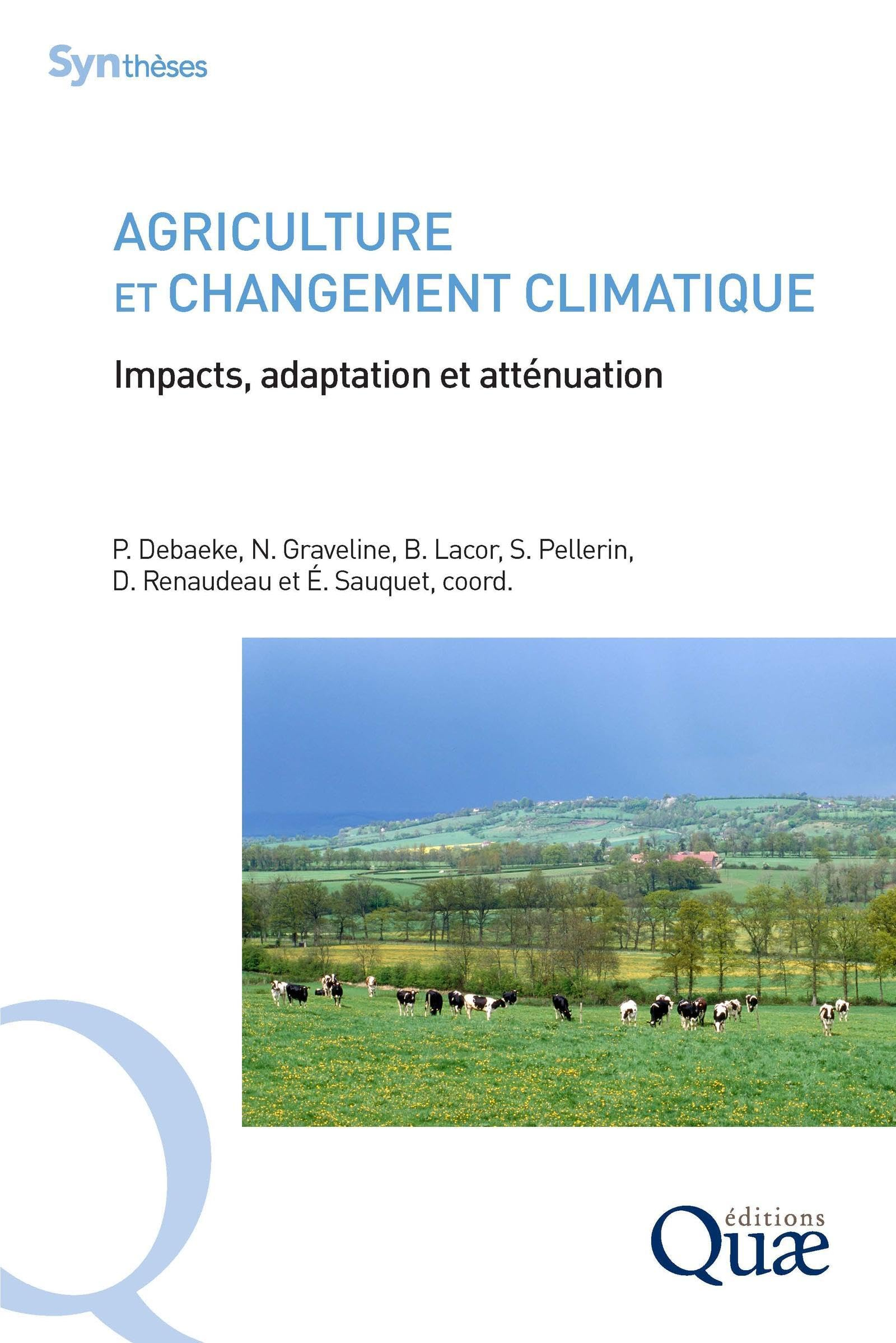 Agriculture et changement climatique : impacts, adaptation et atténuation