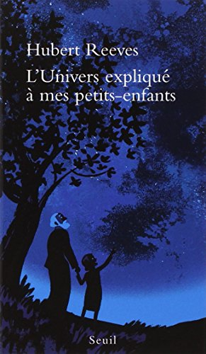 L'univers expliqué à mes petits-enfants