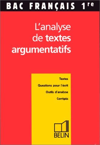 L'analyse de textes argumentatifs, toutes sections