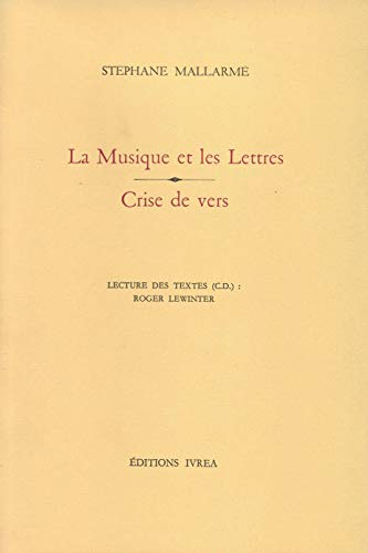 La musique et les lettres. Crise de vers