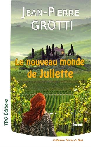 Le nouveau monde de Juliette
