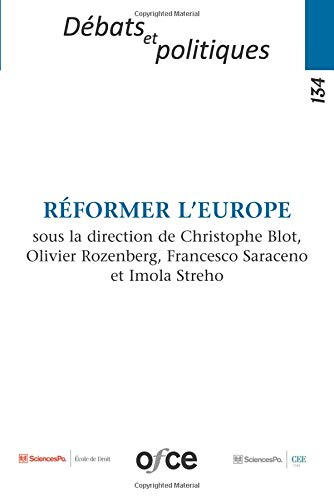 N°134 - RÉFORMER L'EUROPE