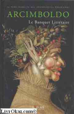 arcimboldo - un banquet littéraire avec cd