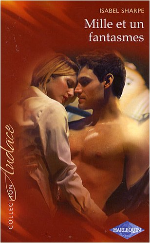 Mille et un fantasmes