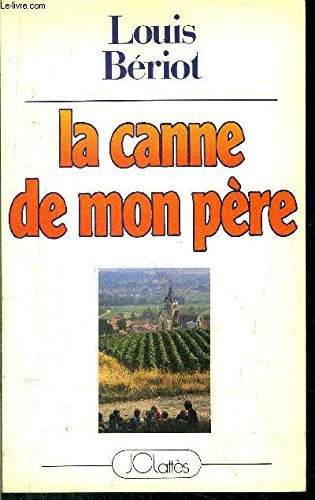 La canne de mon père