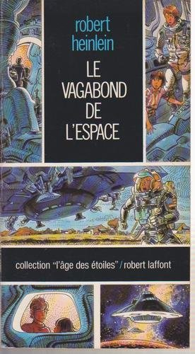 le vagabond de l'espace (l'Âge des étoiles)