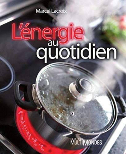 L'Énergie au quotidien