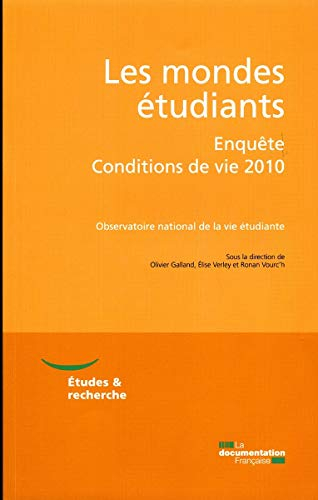 Les mondes étudiants : enquête conditions de vie 2010